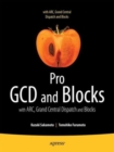 Image for Pro Multithreading and Memory Management for iOS and OS X : with ARC, Grand Central Dispatch, and Blocks