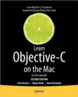 Image for Learn Objective-C on the Mac : For OS X and iOS