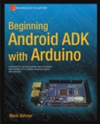 Image for Beginning Android ADK with Arduino