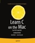 Image for Learn C on the Mac: For OS X and iOS