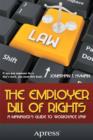 Image for Employer Bill of Rights: A Manager&#39;s Guide to Workplace Law