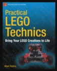 Image for Practical LEGO Technics: Bring Your LEGO Creations to Life