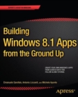 Image for Building Windows 8.1 Apps from the Ground Up