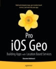 Image for Pro iOS geo: building apps with location based services