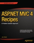 Image for ASP.NET MVC 4 Recipes: A Problem-Solution Approach