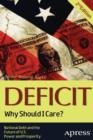 Image for Deficit : Why Should I Care?