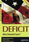 Image for Deficit: Why Should I Care?