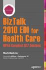 Image for BizTalk 2010 EDI for Health Care: HIPAA Compliant 837 Solutions