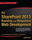 Image for Pro SharePoint 2013 Branding and Responsive Web Development