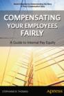 Image for Compensating your employees fairly: a guide to internal pay equity
