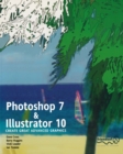 Image for Photoshop 7 and Illustrator 10: Create Great Advanced Graphics