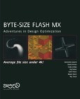Image for Byte-Size Flash MX: Adventures In Design Optimization