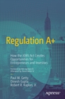 Image for Regulation A+: How the JOBS Act Creates Opportunities for Entrepreneurs and Investors