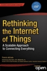 Image for Rethinking the Internet of things: a scalable connecting everything