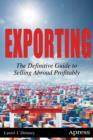 Image for Exporting: The Definitive Guide to Selling Abroad Profitably