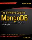 Image for Definitive Guide to MongoDB: A complete guide to dealing with Big Data using MongoDB
