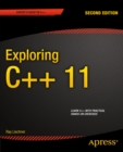 Image for Exploring C++ 11: problems and solutions handbook