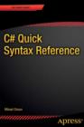 Image for C# Quick Syntax Reference