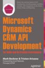 Image for Microsoft Dynamics CRM API Development for Online and On-Premise Environments: Covering On-Premise and Online Solutions