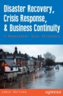 Image for Disaster Recovery, Crisis Response, and Business Continuity : A Management Desk Reference