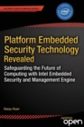 Image for Platform embedded security technology revealed: safeguarding the future of computing with Intel embedded security and management engine