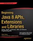 Image for Beginning Java 8 APIs, Extensions and Libraries