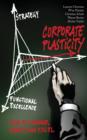 Image for Corporate Plasticity : How to Change, Adapt, and Excel