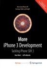Image for More iPhone 3 Development : Tackling iPhone SDK  3