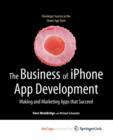 Image for The Business of iPhone App Development