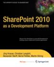Image for SharePoint 2010 as a Development Platform