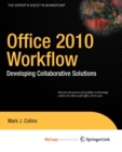 Image for Office 2010 Workflow : Developing Collaborative Solutions