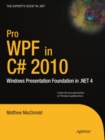 Image for Pro WPF in C# 2010: Windows Presentation Foundation in .NET 4