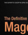 Image for The definitive guide to Magento: a comprehensive look at Magento