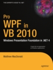 Image for Pro WPF in VB 2010: Windows Presentation Foundation in .NET 4