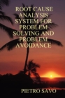 Image for Root Cause Analysis System for Problem Solving and Problem Avoidance