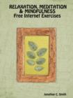 Image for RELAXATION, MEDITATION &amp; MINDFULNESS Free Internet Exercises