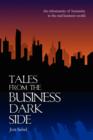 Image for Tales From The Business Dark Side