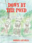 Image for Down By The Pond