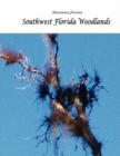 Image for Scenes from Southwest Florida Woodlands