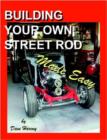 Image for BUILDING YOUR OWN STREET ROD Made Easy