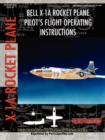 Image for Bell X-1A Rocket Plane Pilot&#39;s Flight Operating Instructions