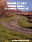 Image for BUSHLEADER Safari Guide Training Manual