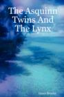 Image for The Asquinn Twins And The Lynx