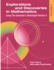 Image for Explorations and Discoveries in Mathematics, Volume 3, Using The Geometer&#39;s Sketchpad Version 4