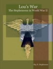 Image for Lou&#39;s War : The Stephensons in World War II
