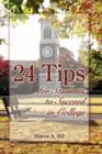 Image for 24 Tips for Students to Succeed in College