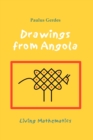 Image for Drawings from Angola : Living Mathematics