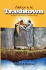 Image for Welcome to Trashtown