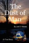 Image for The Dust of Man