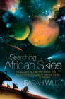 Image for Searching African Skies